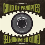 Child Of Panoptes : Down / Magic Mirror (7",45 RPM,Single,Stereo)