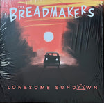 Breadmakers, The : Lonesome Sundown (LP,Album)