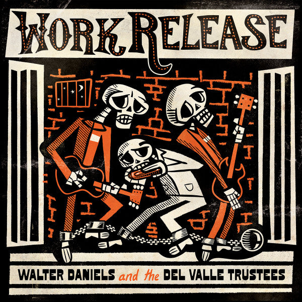 Walter Daniels & The Del Valle Trustees : Work Release (LP)