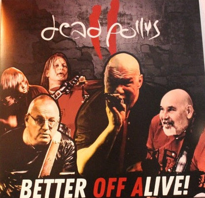 Dead Pollys : Better Off Alive! (LP,Album)