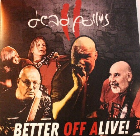 Dead Pollys : Better Off Alive! (LP,Album)