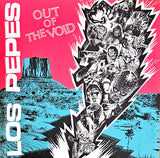 Los Pepes (4) : Out Of The Void (LP,Album,Limited Edition)