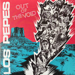 Los Pepes (4) : Out Of The Void (LP,Album)