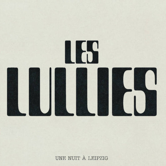 Les Lullies : Une Nuit à Leipzig (LP,Album)