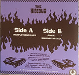 Hideous, The : Unemployment Blues (7",45 RPM,Single,Limited Edition)