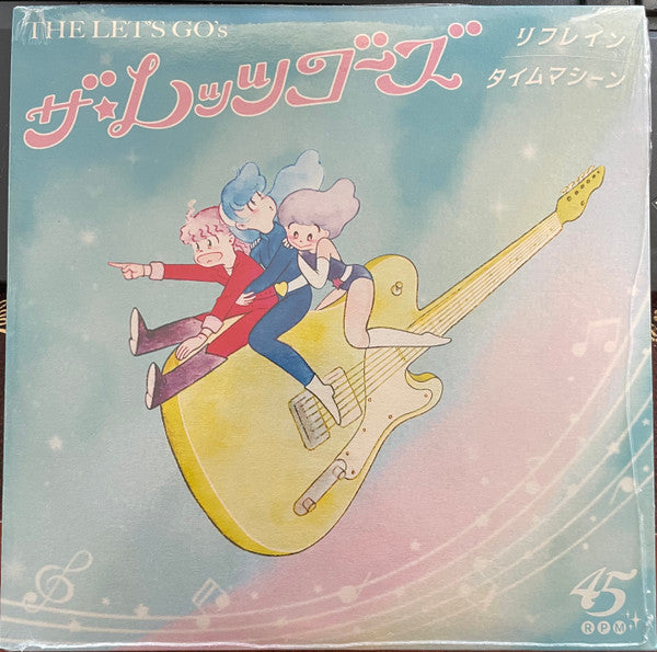 Let's Go's (2), The : リフレイン / タイムマシーン (7",45 RPM)