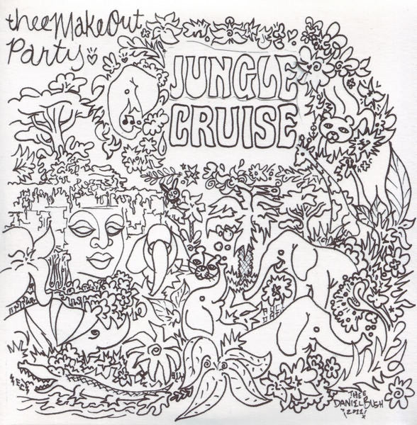 Thee Makeout Party : Jungle Cruise (45 RPM,7")