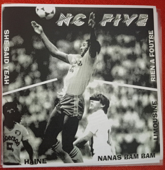 NC Five : Haine (7")