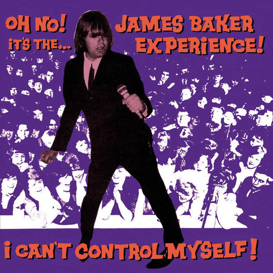James Baker Experience! : I Can't Control Myself! (7",45 RPM,Single,Reissue)