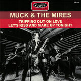Muck And The Mires : Tripping Out On Love / Let's Kiss And Make Up Tonight (7",45 RPM,Single)