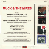 Muck And The Mires : Tripping Out On Love / Let's Kiss And Make Up Tonight (7",45 RPM,Single)