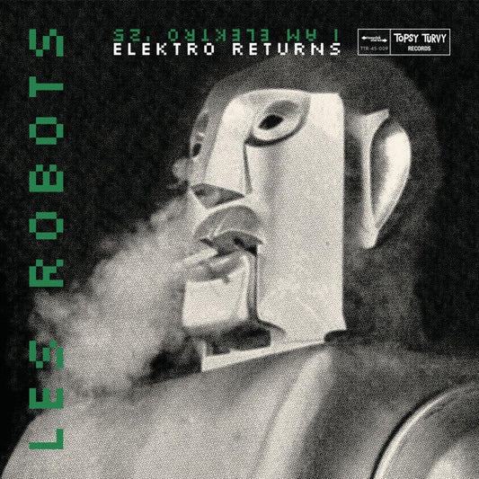 Les Robots (2) : Elektro Returns (7",45 RPM,Single,Stereo)