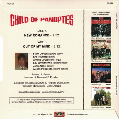 Child Of Panoptes : New Romance / Out Of My Mind (7",45 RPM,Single,Limited Edition)