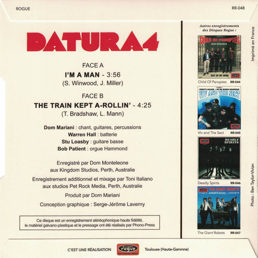 Datura4 : I'm A Man / The Train Kept A-Rollin' (7",45 RPM,Single,Limited Edition)