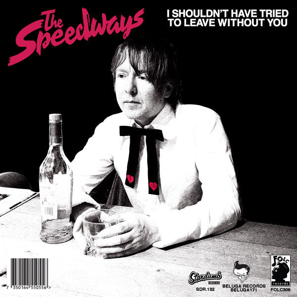 Speedways, The : Luna / I Shouldn't Have Tried To Leave Without You (7",45 RPM,Single,Limited Edition)