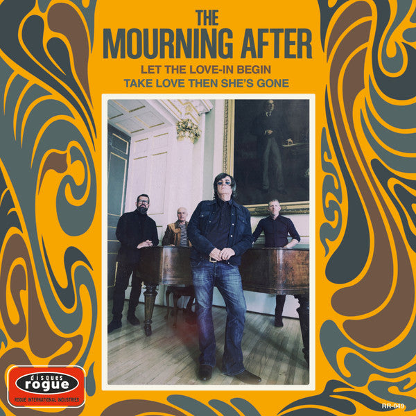 Mourning After (2), The : Let The Love-In Begin / Take Love Then She's Gone (7",45 RPM,Single,Limited Edition)