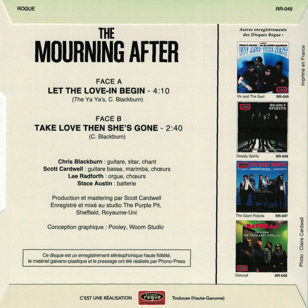 Mourning After (2), The : Let The Love-In Begin / Take Love Then She's Gone (7",45 RPM,Single,Limited Edition)