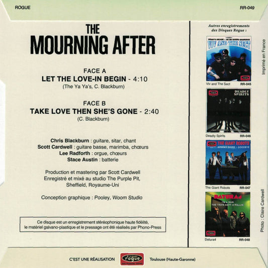 Mourning After (2), The : Let The Love-In Begin / Take Love Then She's Gone (7",45 RPM,Single,Limited Edition)