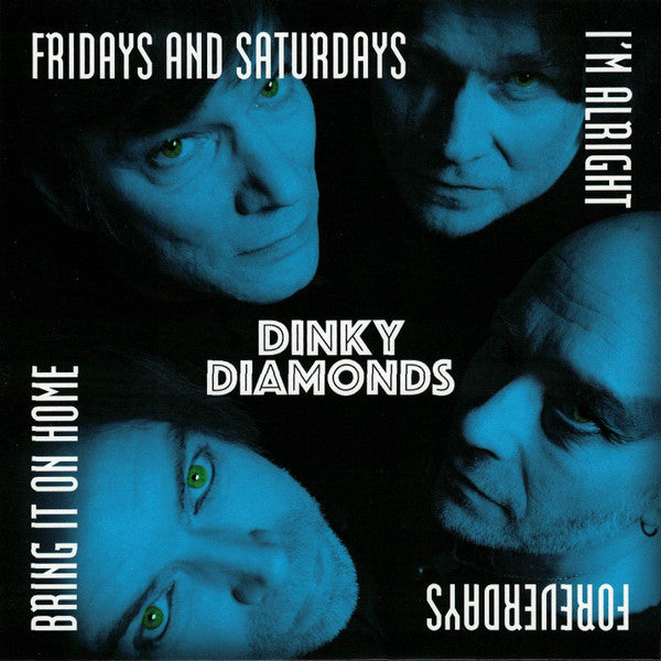 Dinky Diamonds : I'm Alright (7",33 ⅓ RPM,EP,Limited Edition)