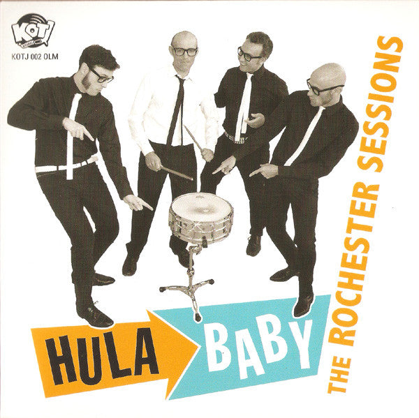 Hula Baby : The Rochester Sessions (7",EP,45 RPM,Limited Edition)