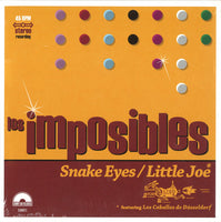 Los Imposibles : Snake Eyes / Little Joe (7",45 RPM,Single,Limited Edition,Stereo)