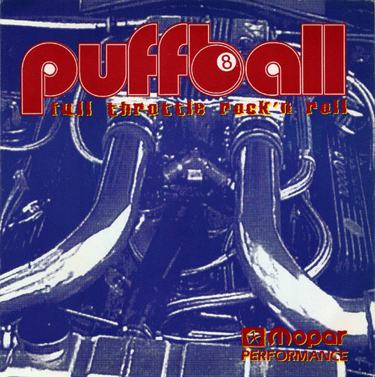 Puffball : Full Throttle Rock'n Roll (7",45 RPM,Single,Limited Edition)