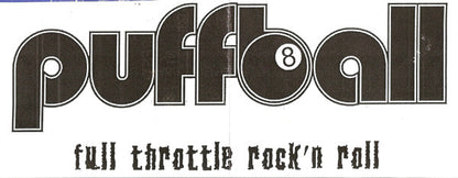 Puffball : Full Throttle Rock'n Roll (7",45 RPM,Single,Limited Edition)