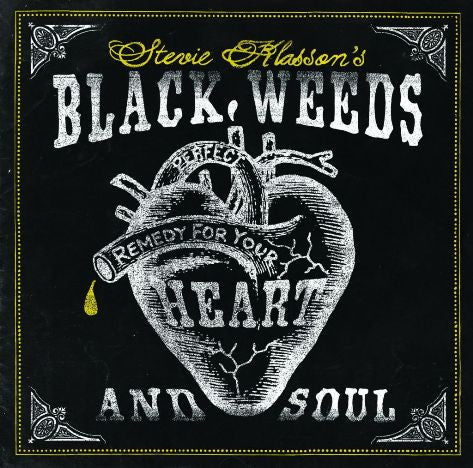 Stevie Klasson's Black Weeds : Perfect Remedy For Heart And Soul (7",Limited Edition,Numbered)