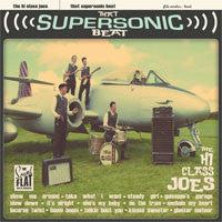 Hi Class Joes, The : That Supersonic Beat (LP)