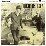 Highspeed V, The : Demented R&B (LP,Compilation,Limited Edition)