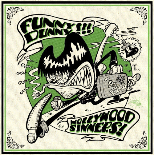Funny Dunny / Hollywood Sinners : Funny Dunny / Hollywood Sinners (7",Limited Edition,Numbered)