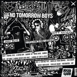 No Tomorrow Boys, The : Bad Luck Baby Put The Jinx On Me (LP,Album,Limited Edition)