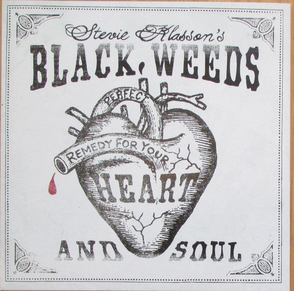 Stevie Klasson's Black Weeds : Perfect Remedy For Heart And Soul (7",Limited Edition,Numbered)