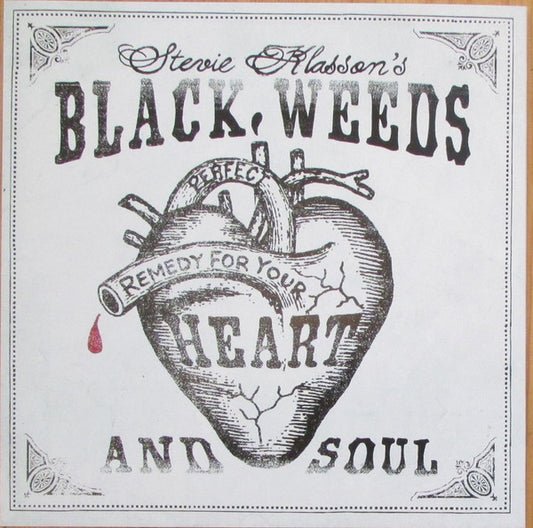 Stevie Klasson's Black Weeds : Perfect Remedy For Heart And Soul (7",Limited Edition,Numbered)