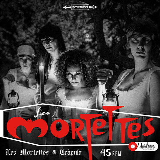 Les Mortettes : Les Mortettes / Cràpula (7",45 RPM,Single)
