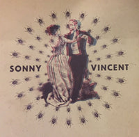 Sonny Vincent : Lines On My Mirror (7",45 RPM,Limited Edition,Numbered)