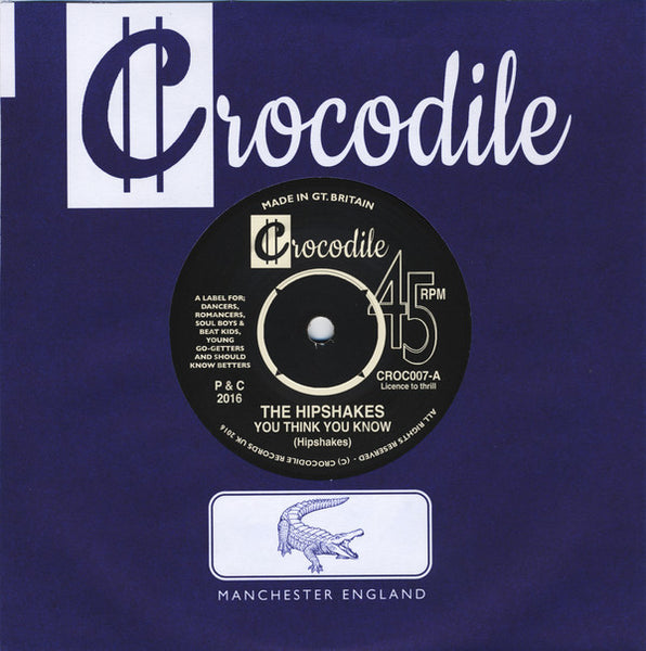 Hipshakes, The : You Think You Know (7",45 RPM)
