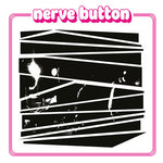 Nerve Button : Nerve Button (LP,Album)