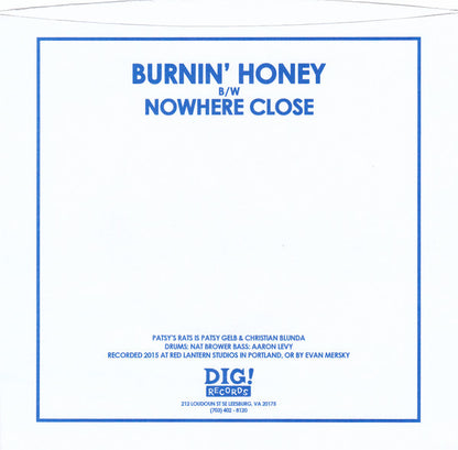 Patsy's Rats : Burnin' Honey (7",45 RPM,Limited Edition)