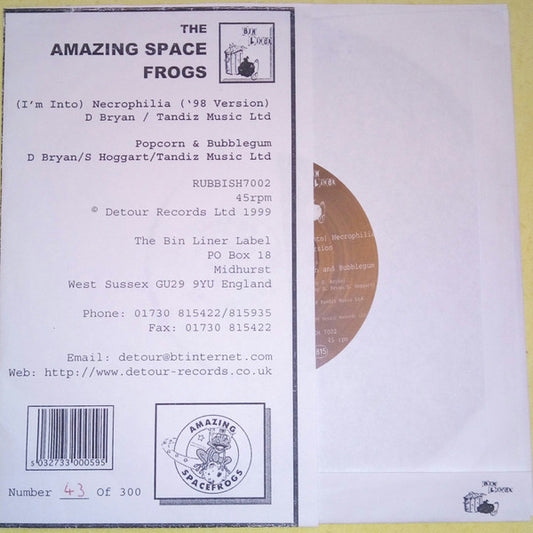 Amazing Space Frogs : I'm Into Necrophilia (7",45 RPM,Limited Edition,Numbered)