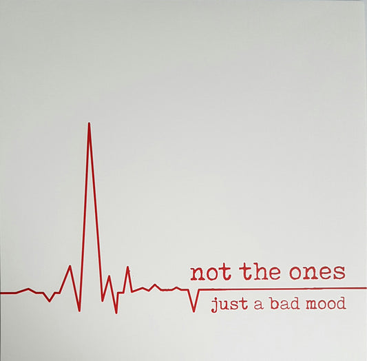 Not The Ones : Just A Bad Mood (LP,Album,Limited Edition)