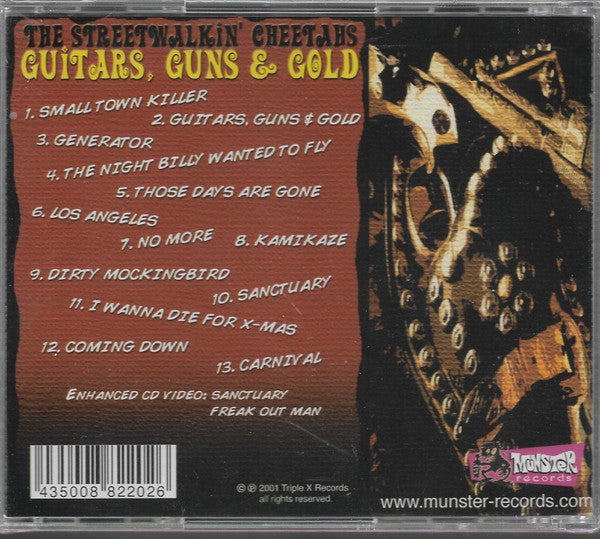 Streetwalkin' Cheetahs, The : Guitars, Guns & Gold (Enhanced)