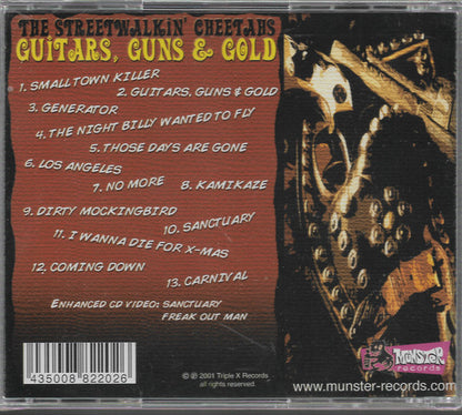 Streetwalkin' Cheetahs, The : Guitars, Guns & Gold (Enhanced)