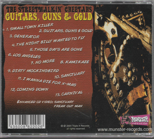 Streetwalkin' Cheetahs, The : Guitars, Guns & Gold (Enhanced)
