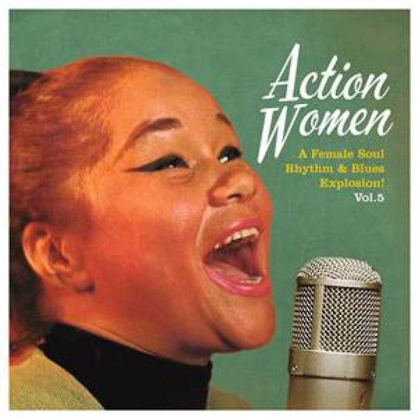 Various – Action Women Vol.5 A female Soul Rhythm & Blues Explosion