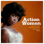 Various – Action Women Vol.6 A female Soul Rhythm & Blues Explosion