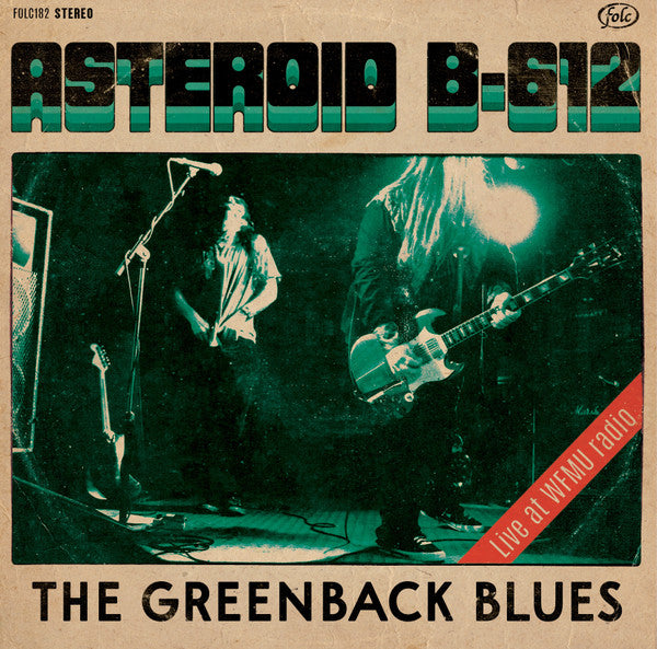 Asteroid B-612 – The Greenback Blues