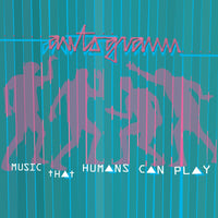 Autogramm  - Music That Humans Can Play