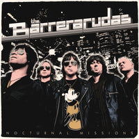 The Barreracudas – Nocturnal Missions