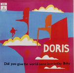 Doris – Did You Give The World Some Love Today, Baby